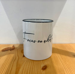 Cup with quotes-Focus on what matters-